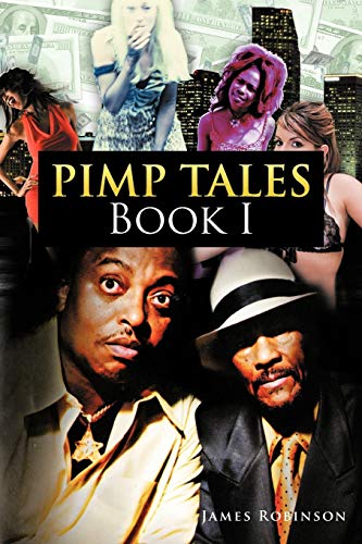 The Gospel of the Game: Pimp Tales Book I