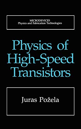 Physics of High-Speed Transistors (Microdevices)