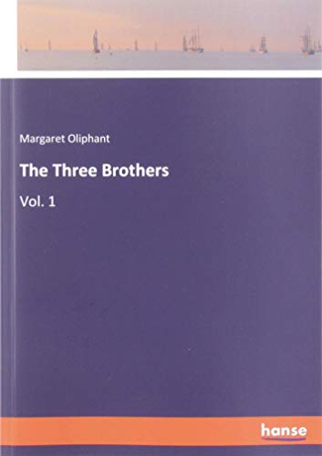 The Three Brothers: Vol. 1