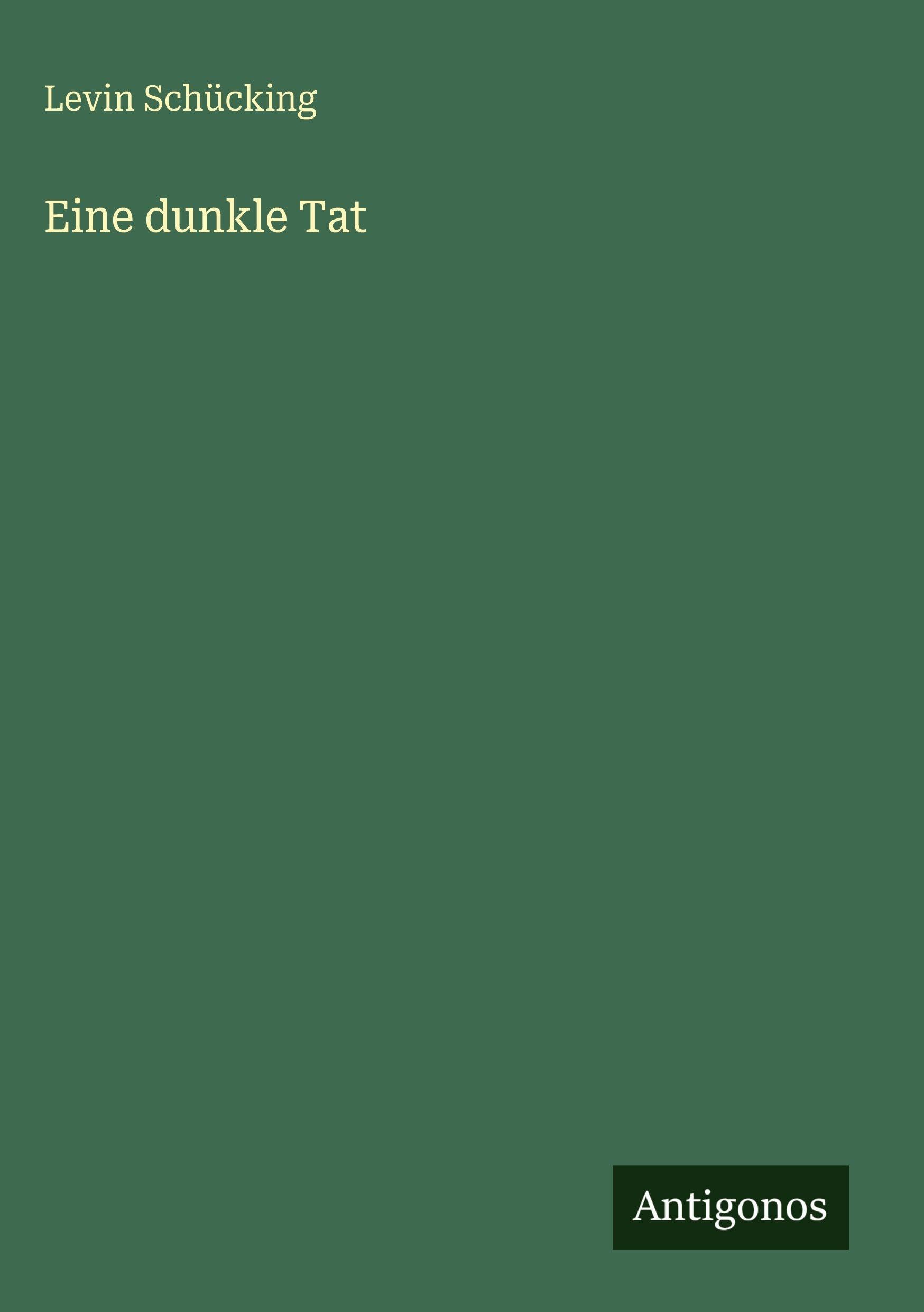 Eine dunkle Tat