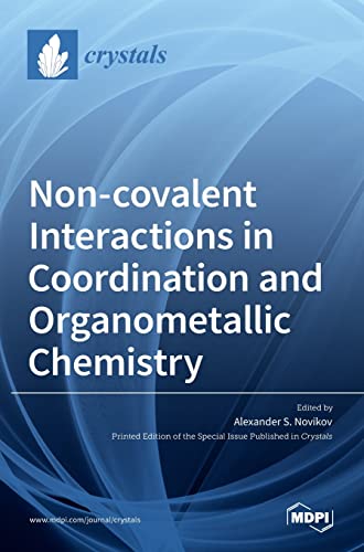Non-covalent Interactions in Coordination and Organometallic Chemistry
