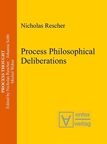 Process Philosophical Deliberations (Process Thought, Band 11)