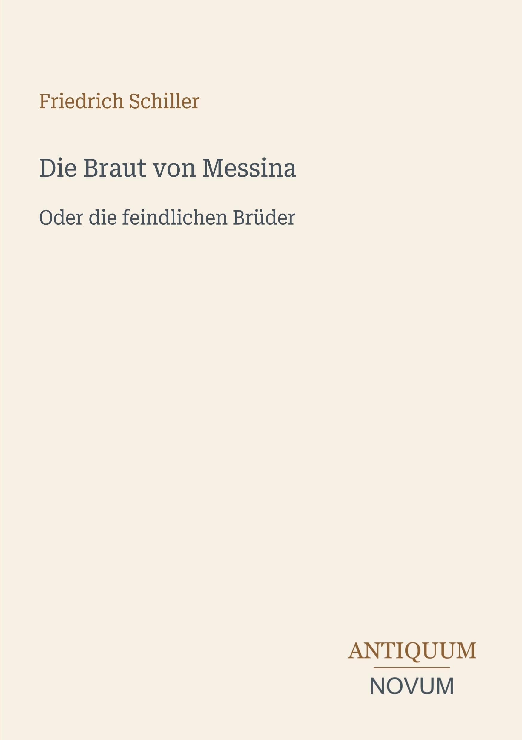 Die Braut von Messina
