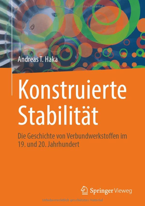Konstruierte Stabilität: Die Geschichte von Verbundwerkstoffen im 19. und 20. Jahrhundert