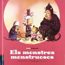 Els monstres monstruosos (Contes Esbojarrats, Band 3)