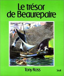 Le Trésor de Beaurepaire