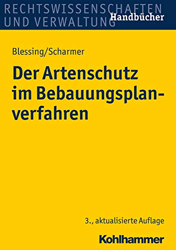 Matthias Blessing Der Artenschutz Im Bebauungsplanverfahren