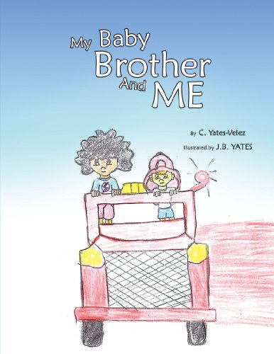 My Baby Brother and Me