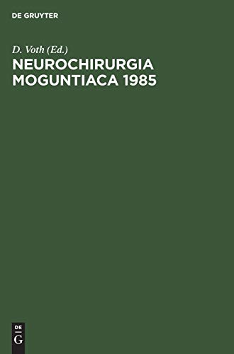Neurochirurgia Moguntiaca 1985: Kurt Schürmann zum 65. Geburtstag