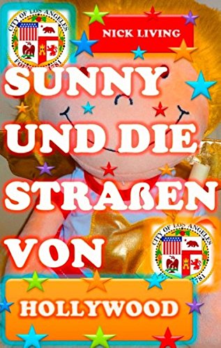 Sunny und die Straßen von Hollywood: Sunny´s Hollywoodstern 19