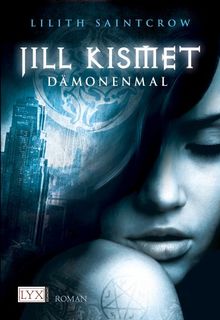 Jill Kismet: Dämonenmal