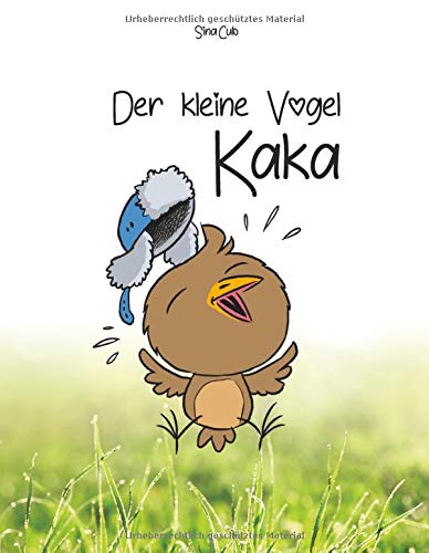Der kleine Vogel Kaka: Die erste Begegnung (Band 1)