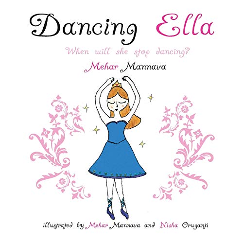 Dancing Ella: When Will She Stop Dancing?