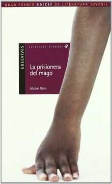 La prisionera del mago (Alandar, Band 26)