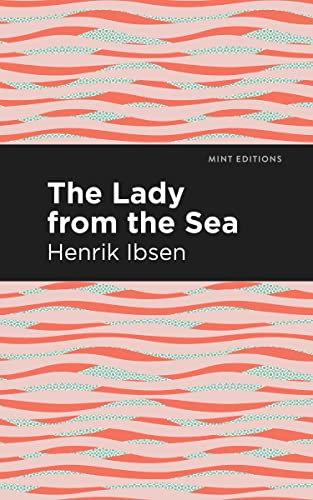The Lady from the Sea (Mint Editions―Plays)