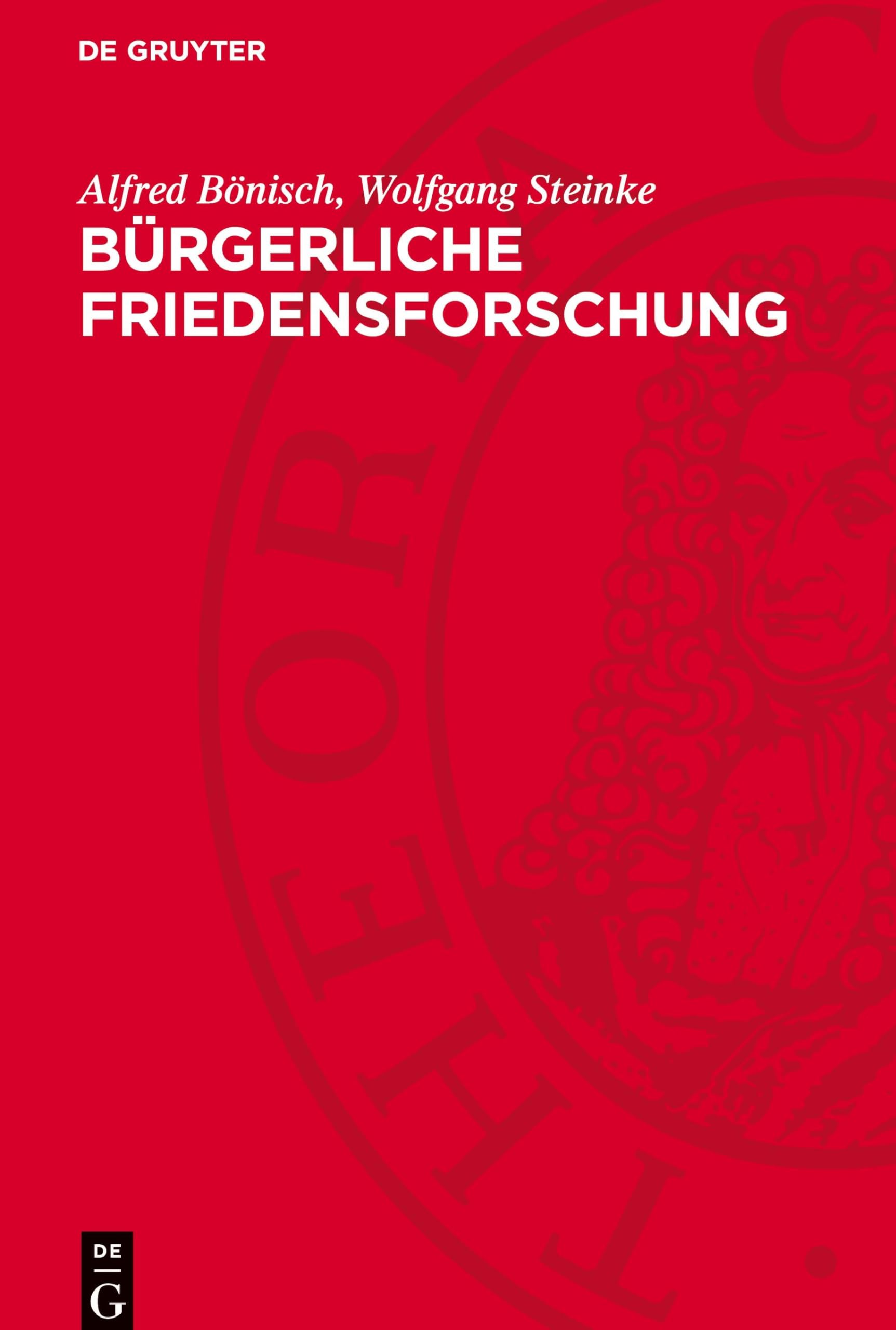 Bürgerliche Friedensforschung: Probleme, Widersprüche, Tendenzen