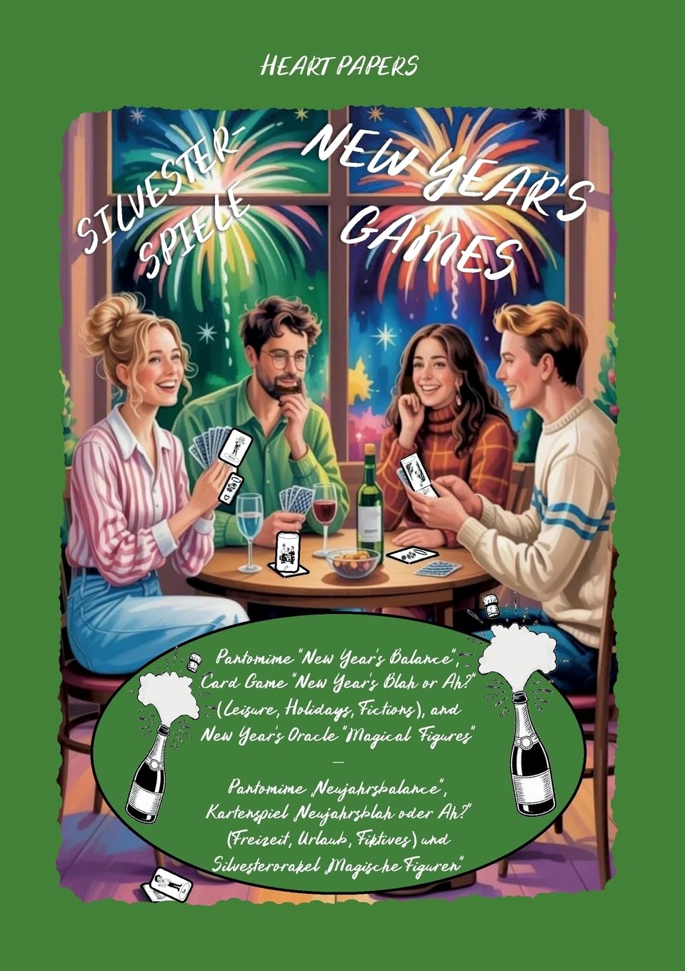 New Year's Games (Pantomime New Year's Balance; Card Game New Year's Blah or Ah? Leisure, Holidays, Fictions; New Year's Oracle Magical Figures) - ... - Spielanleitung auf Deutsch und Englisch