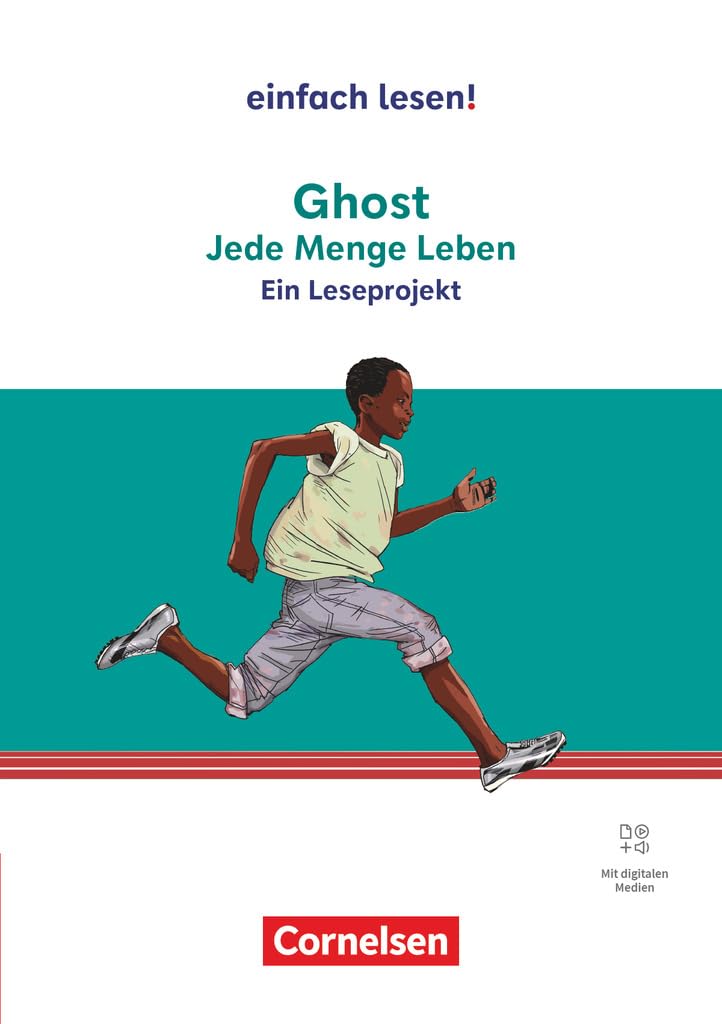 Einfach lesen! - Leseprojekte - Leseförderung ab Klasse 5 - Ausgabe ab 2024: Ghost - Ein Leseprojekt nach dem gleichnamigen Jugendbuch von Jason ... Leseförderung ab Klasse 5 - Ausgabe ab 2024)