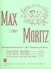 Lorenz, Carl Adolf: Max und Moritz : 5. Streich (Die Maikäfer) für 1-2 Singstimmen und Klavier
