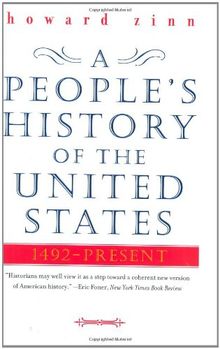 A People's History of the United States: 1492-Present