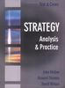 Strategy: Text and Cases: Analysis and Practice