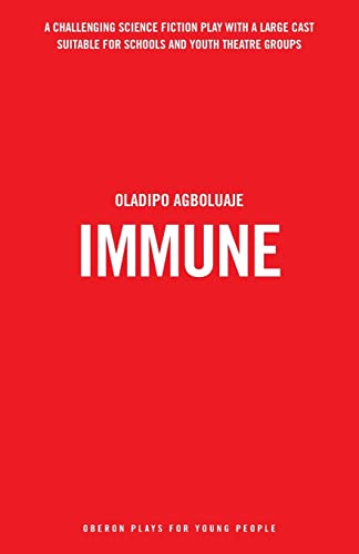 Immune (Oberon Modern Plays)