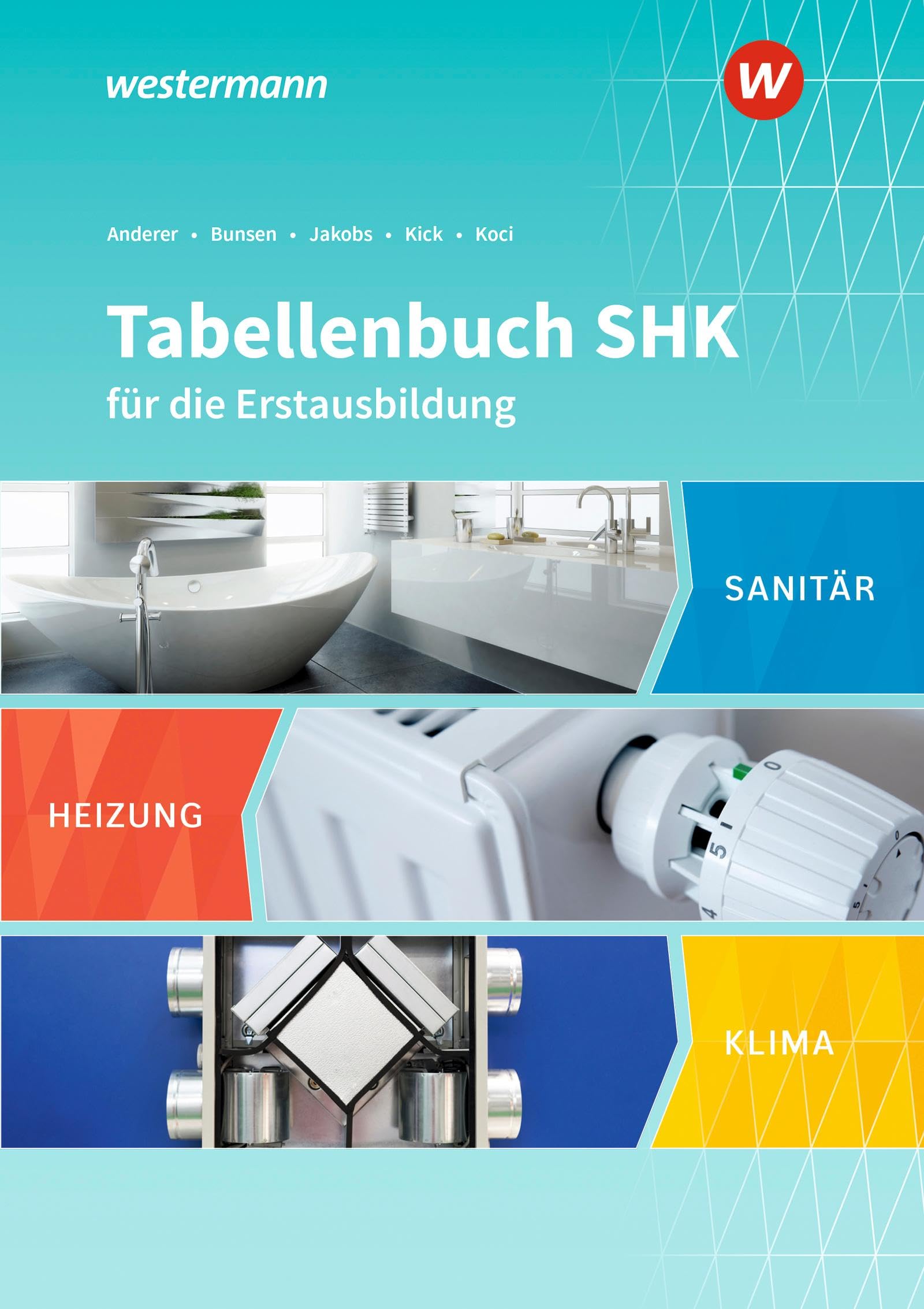Jakobs Tobias Tabellenbuch SHK für die Erstausbildung