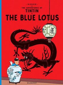 The Adventures of Tintin 04. The Blue Lotus