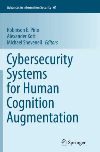 Cybersecurity Systems for Human Cognition Augmentation (Advances in Information Security, Band 61)