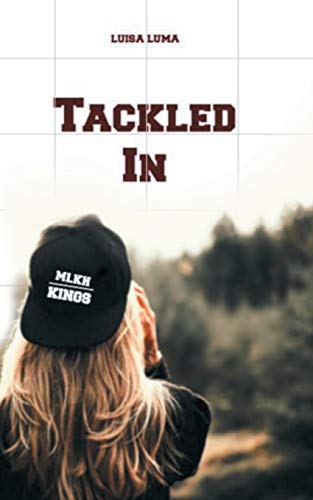 Tackled In - Neuware