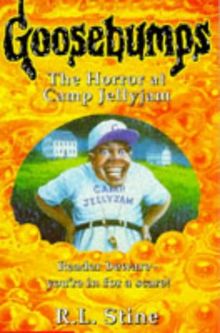 The Horror at Camp Jellyjam (Classic Goosebumps)