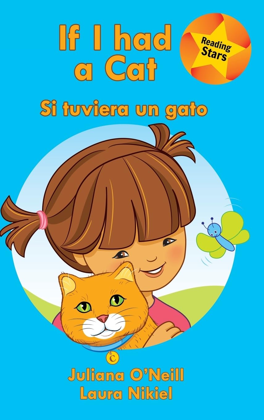 If I had a Cat / Si tuviera un gato (Xist Kids Bilingual Spanish English, Band 3)