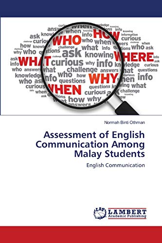 Assessment of English Communication Among Malay Students: English Communication