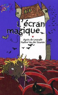 L'écran magique