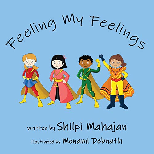 Feeling My Feelings: A book on social emotional learning