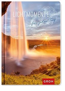 Lichtmomente für jeden Tag