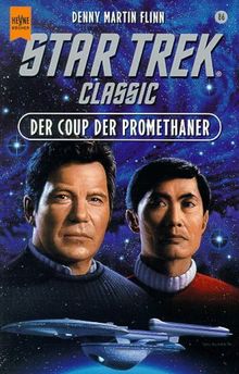 Der Coup der Promethaner. STAR TREK Classic. von Danny M. Flinn | Buch | Zustand akzeptabel