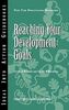 Reaching Your Development Goals (Ideas into Action Guidebooks)