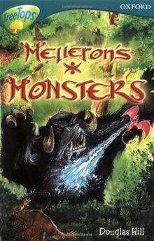 Oxford Reading Tree: Level 16: Treetops Stories: Melleron's Monsters (Treetops Fiction)