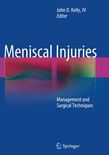Meniscal Injuries: Management and Surgical Techniques