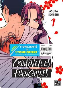 Criminelles fiançailles : offre découverte T01 et T02 : 1 tome acheté = 1 tome offert