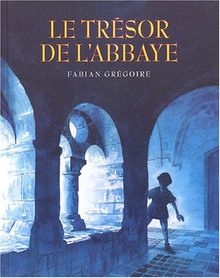 Le trésor de l'abbaye