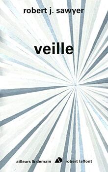 Singularité. Vol. 2. Veille