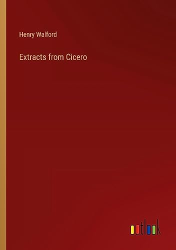 Extracts from Cicero