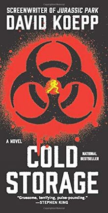 Cold Storage: A Novel