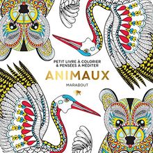 Animaux : petit livre à colorier & pensées à méditer