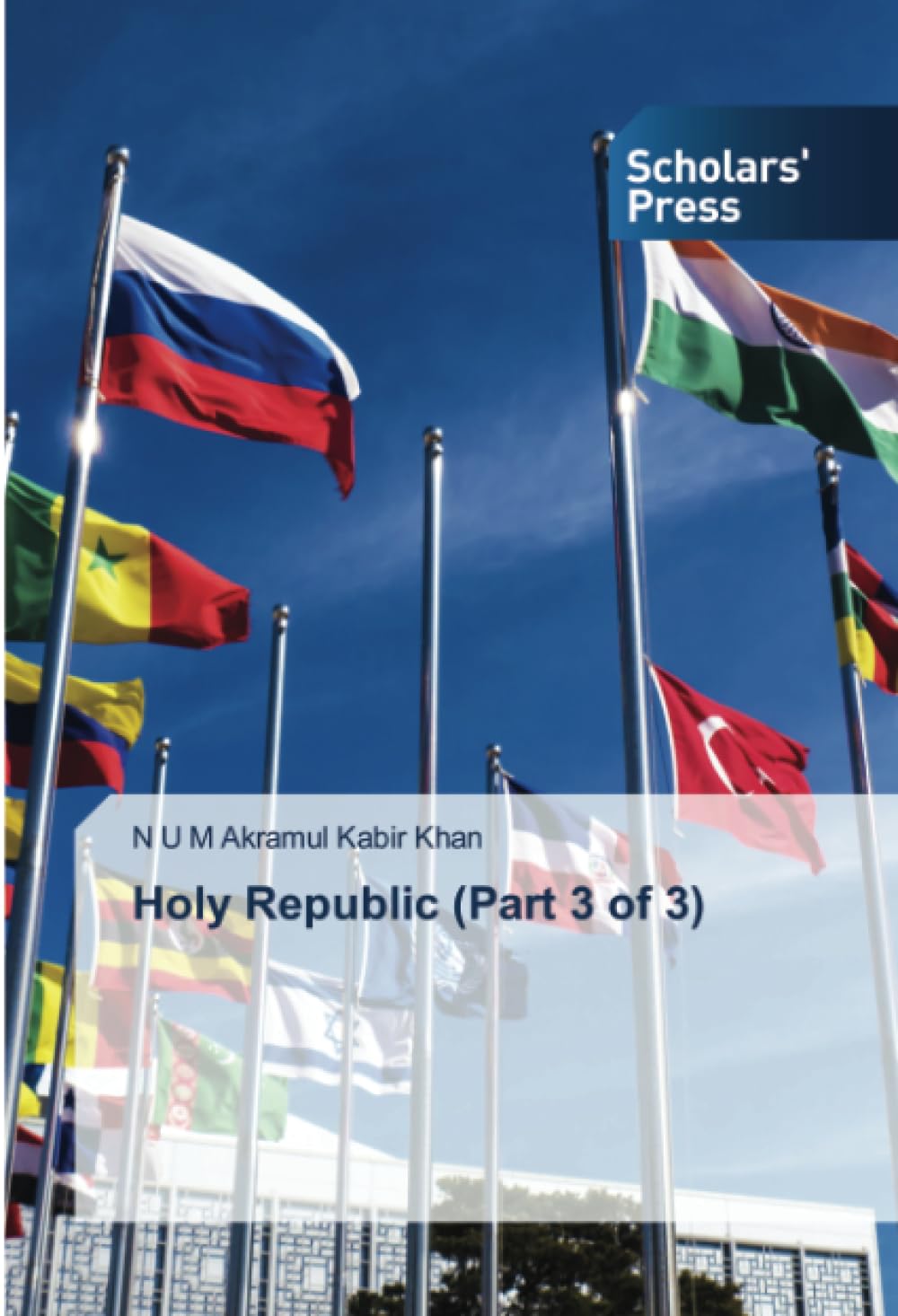 Holy Republic (Part 3 of 3): DE