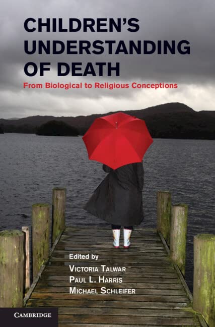 Children's Understanding of Death: From Biological to Religious Conceptions