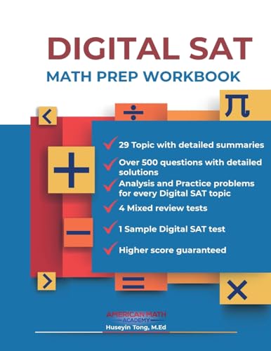 DIGITAL SAT MATH PREP WORKBOOK Ace the Test with Confidence