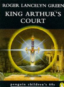 King Arthur's Court (Penguin Children's 60s S.)